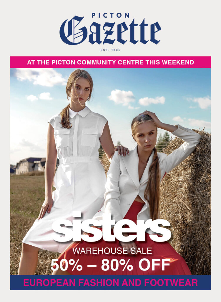 <p>The Gazette features a False Front this week to advertise the Sisters Warehouse Sale coming to Picton. </p>
